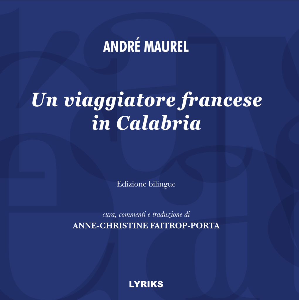 Il viaggio di André Maurel in Calabria