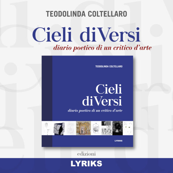Cieli di Versi, diario poetico di un critico d'arte