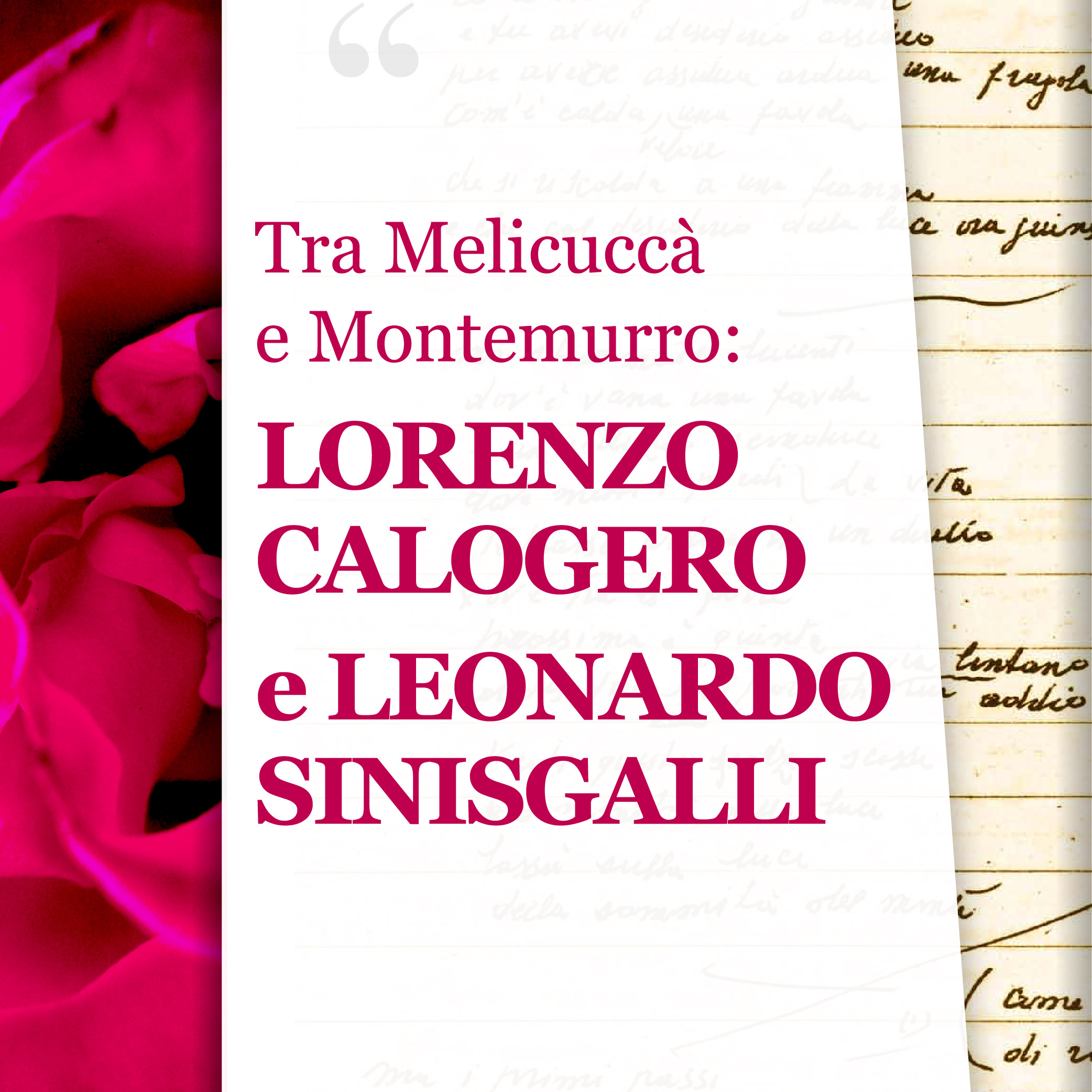Tra Melicuccà e Montemurro: LORENZO CALOGERO e LEONARDO SINISGALLI