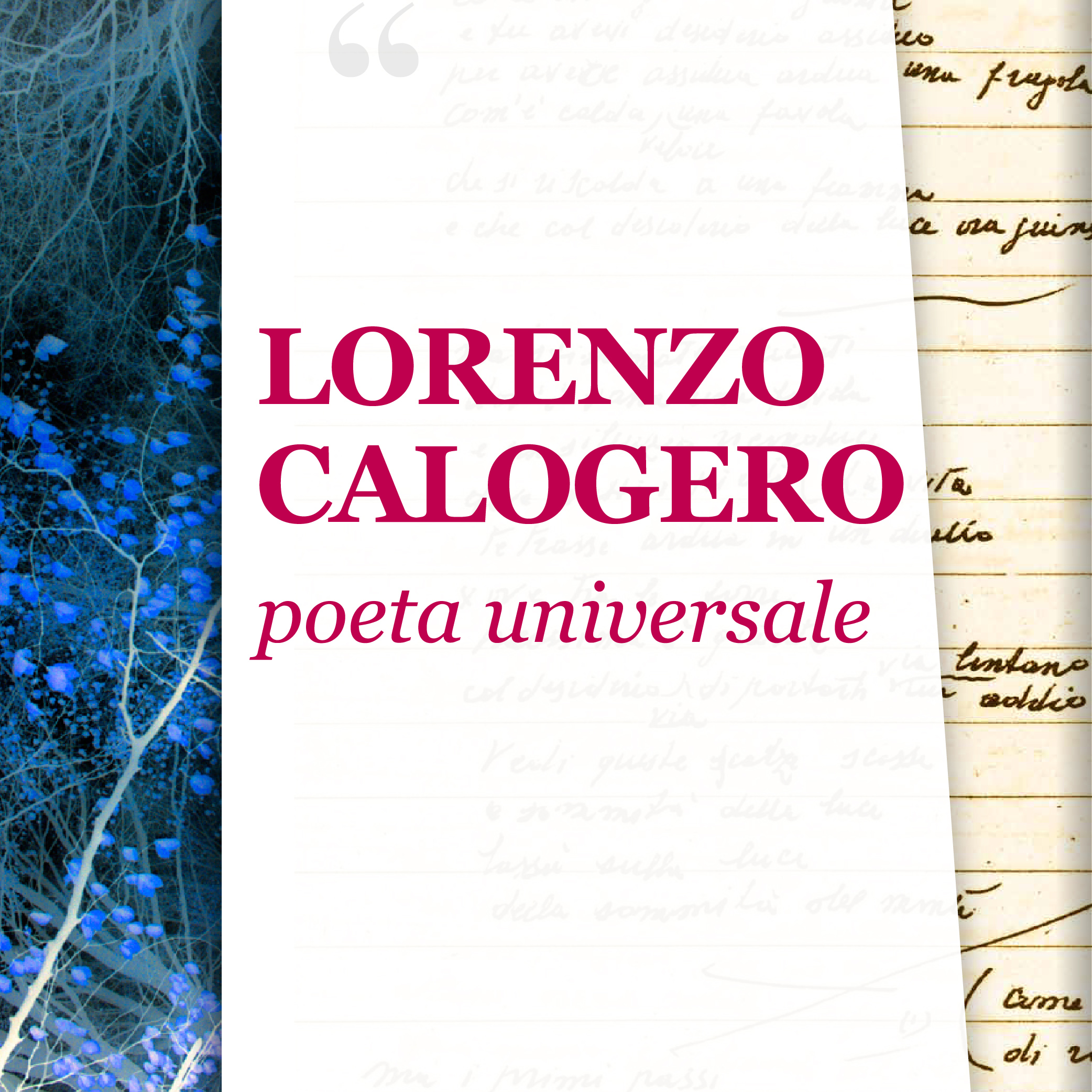 LORENZO CALOGERO, poeta universale
