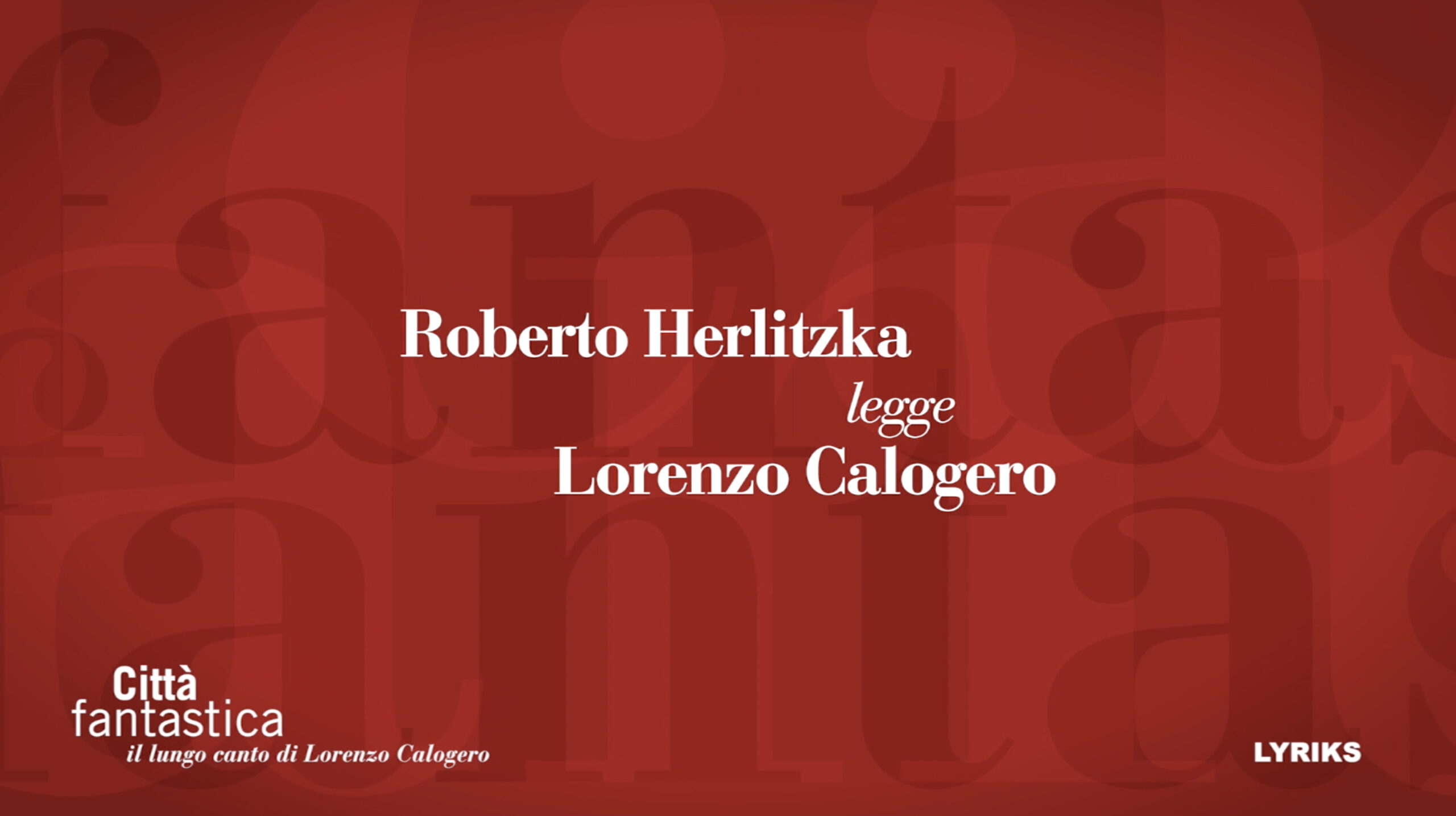 ROBERTO HERLITKZA legge LORENZO CALOGERO